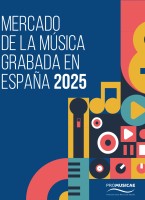 Infografía Mercado de la Música Grabada en España 2025