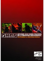 Informe 2006 sobre piratería de la industria discográfica