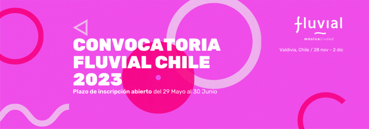 CONVOCATORIA JORNADA TÉCNICA DEL SECTOR DE LA MÚSICA A VALDIVIA - CHILE DEL 28 DE NOVIEMBRE AL 2 DE DICIEMBRE DE 2023