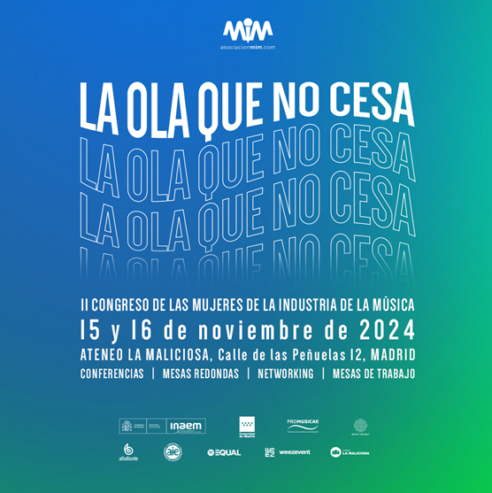 PROMUSICAE COLABORA EN EL II CONGRESO DE MUJERES DE LA INDUSTRIA DE LA MÚSICA COMO PARTE DE COMPROMISO POR LA IGUALDAD DE GÉNERO