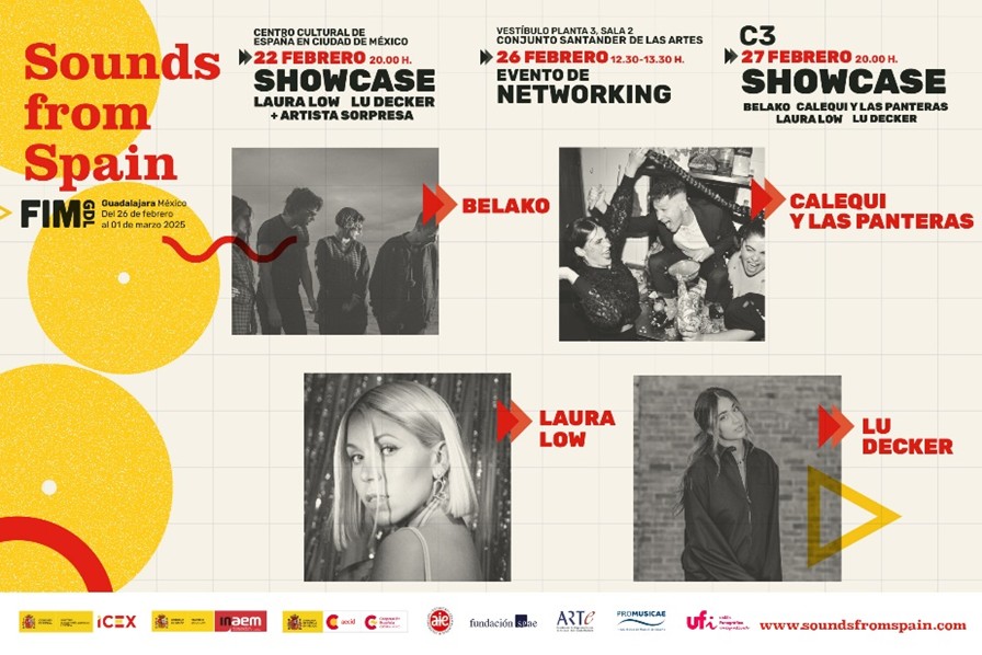 UN AÑO MÁS LA MÚSICA ESPAÑOLA VIAJA A MÉXICO PARA PARTICIPAR EN FIMGDL, DE LA MANO DE SOUNDS FROM SPAIN