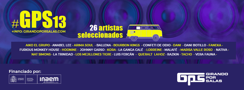 SELECCIONADOS LOS 26 GRUPOS Y SOLISTAS QUE PARTICIPARÁN EN #GPS13 DE GIRANDO POR SALAS