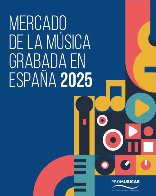 LA INDUSTRIA DE LA MÚSICA GRABADA CIERRA 2025 CON UN CRECIMIENTO DEL 13,7 %