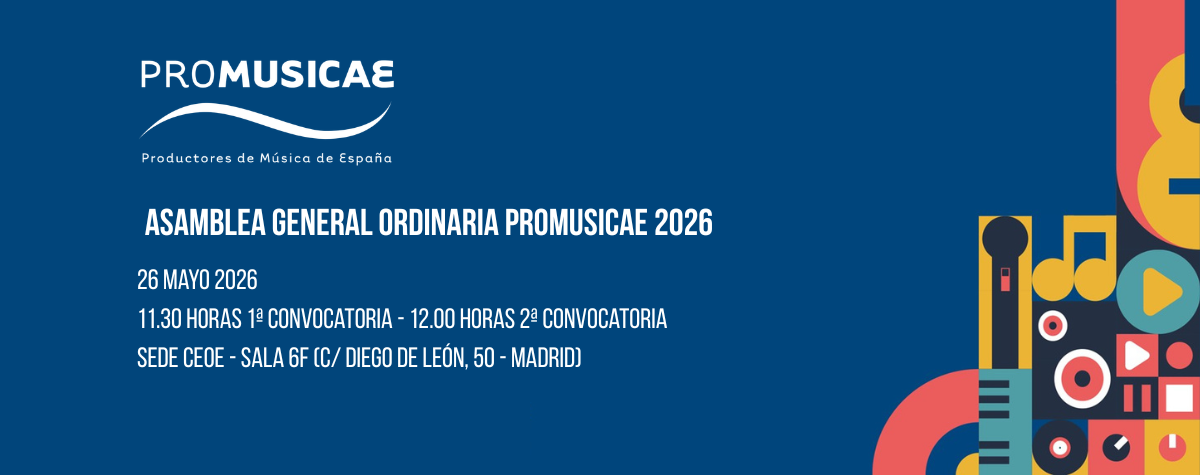 AVISO IMPORTANTE: CONVOCATORIA DE LA ASAMBLEA GENERAL ORDINARIA DE PROMUSICAE – 26 de mayo de 2026.