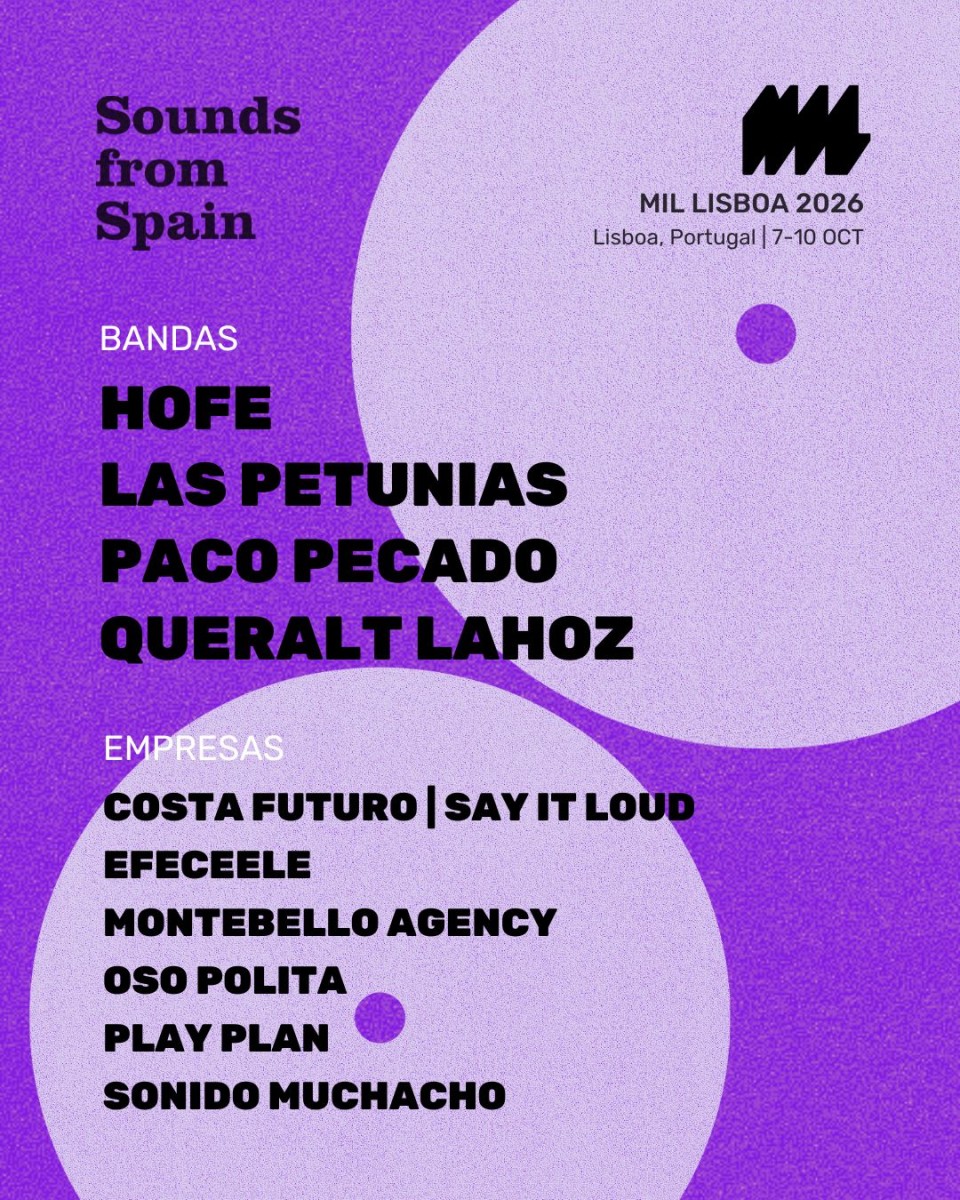 SOUNDS FROM SPAIN PARTICIPA DE NUEVO EN LA FERIA PROFESIONAL MIL LISBOA 2026