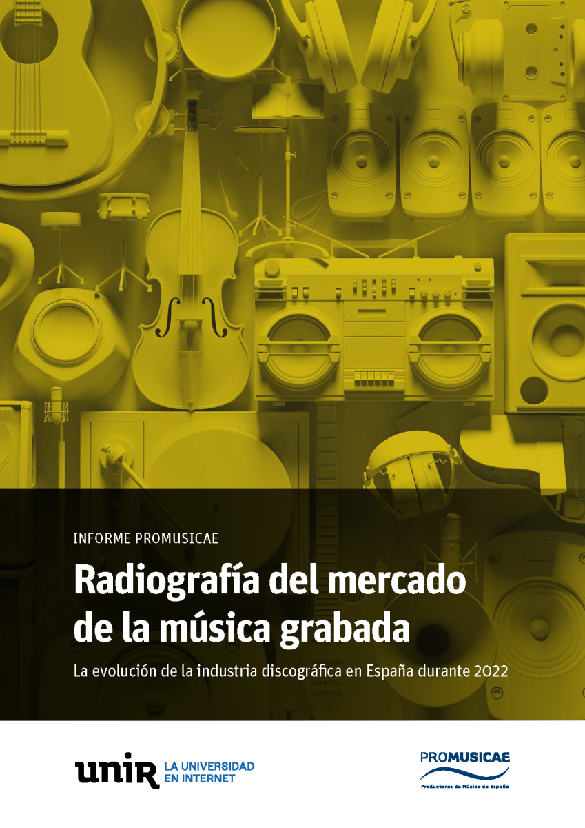 PROMUSICAE PRESENTA LA “RADIOGRAFÍA DE LA MÚSICA GRABADA EN ESPAÑA 2022”