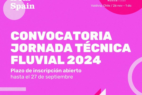 CONVOCATORIA DE AYUDA ICEX PARA LA PARTICIPACIÓN EN  JORNADA TÉCNICA FLUVIAL CHILE 2024