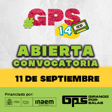 NUEVA CONVOCATORIA  GIRANDO POR SALAS GPS14